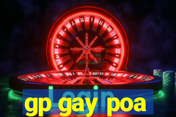 gp gay poa